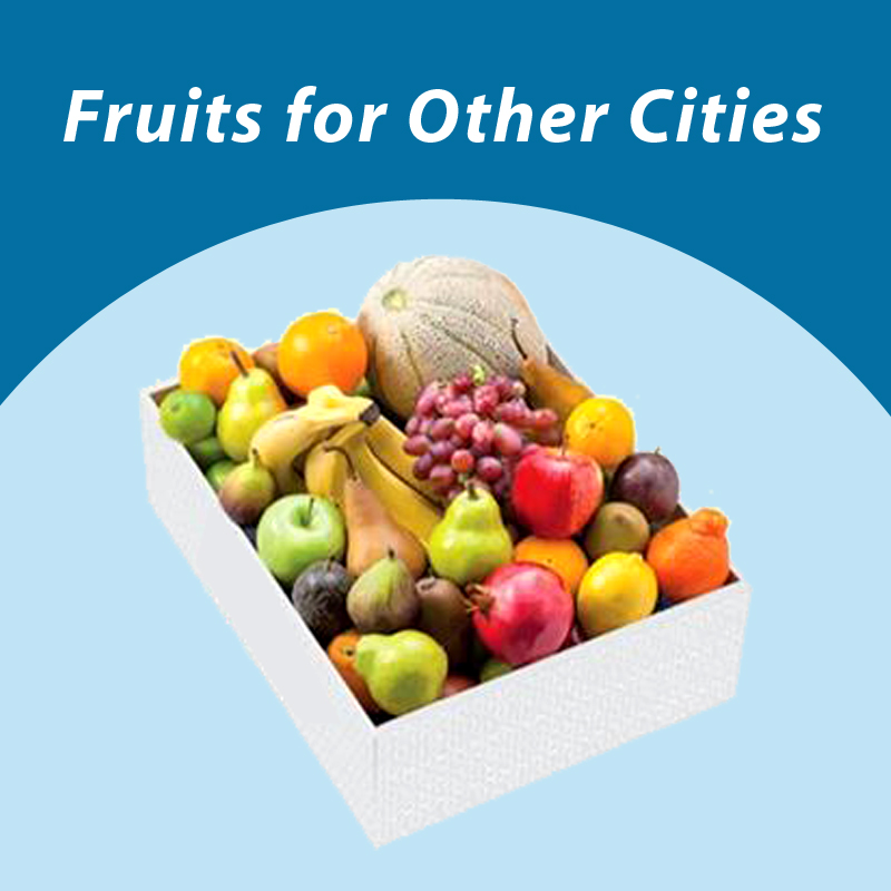 Fruits For Other Cities