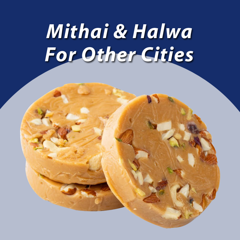 Mithai & Halwa For Other Cities